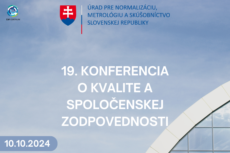 Pozvánka na 19. konferenciu o kvalite a spoločenskej zodpovednosti
