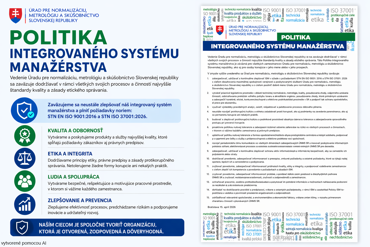 The Slovak Office of Standards, Metrology and Testing updated its Integrated Management System Policy